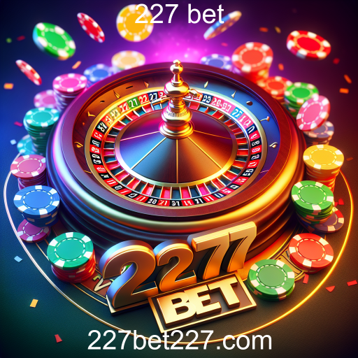 Descubra a Emoção da Roleta no 227 Bet